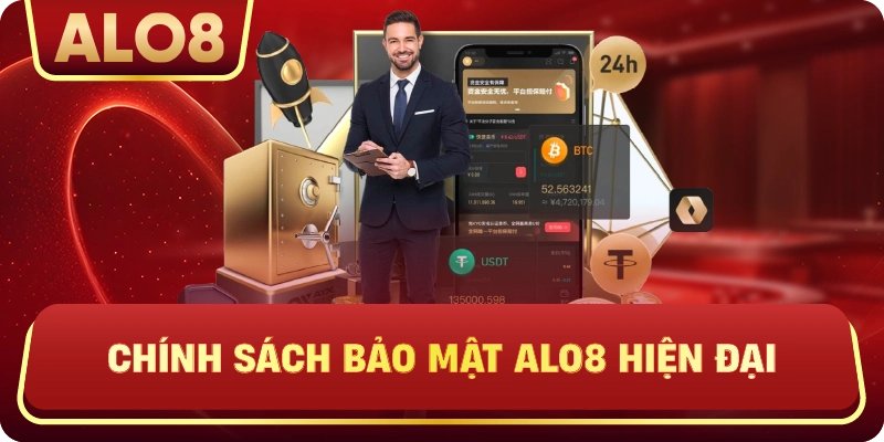 Chính Sách Bảo Mật ALo8 hiện đại