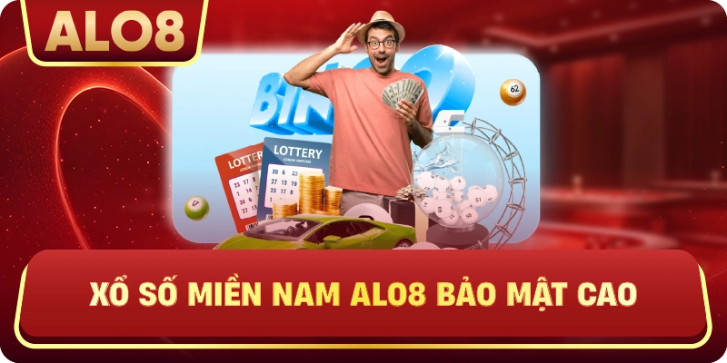 Xổ số miền nam alo8 bảo mật cao