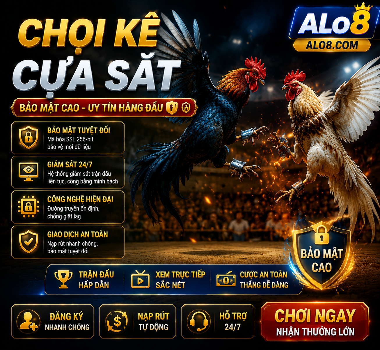 Chọi kê cựa sắt bảo mật cao